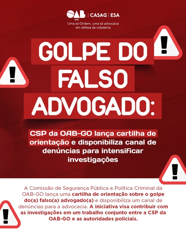 OAB-GO lança cartilha de alerta contra o golpe do falso advogado