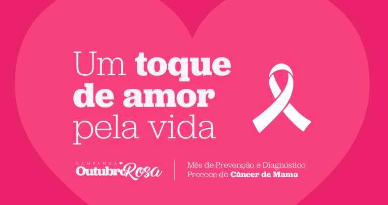 Outubro Rosa destaca importância do exame precoce para aumentar chances de cura do câncer de mama 